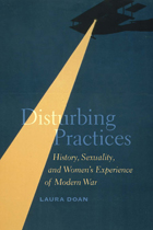 front cover of Disturbing Practices