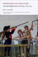 front cover of Engineering the Revolution