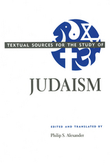 front cover of Textual Sources for the Study of Judaism
