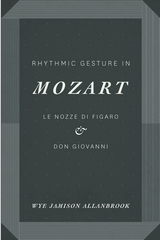 front cover of Rhythmic Gesture in Mozart