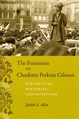 front cover of The Feminism of Charlotte Perkins Gilman