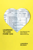front cover of Learning to Love Form 1040
