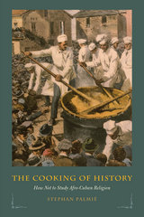front cover of The Cooking of History