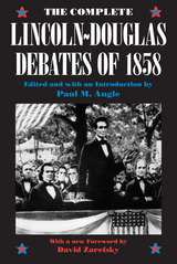 front cover of The Complete Lincoln-Douglas Debates of 1858
