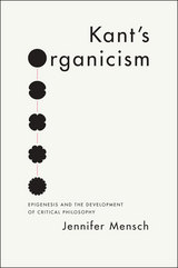 front cover of Kant's Organicism