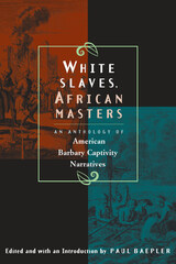 front cover of White Slaves, African Masters