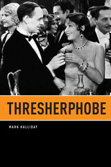 front cover of Thresherphobe