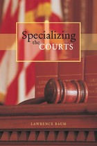 front cover of Specializing the Courts