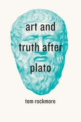front cover of Art and Truth after Plato