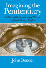 front cover of Imagining the Penitentiary