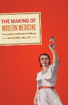 front cover of The Making of Modern Medicine