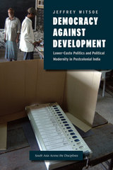 front cover of Democracy against Development
