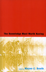 front cover of The Knowledge Most Worth Having