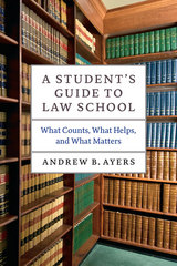 front cover of A Student's Guide to Law School