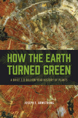 front cover of How the Earth Turned Green