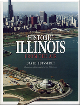front cover of Historic Illinois from the Air