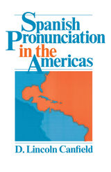 front cover of Spanish Pronunciation in the Americas