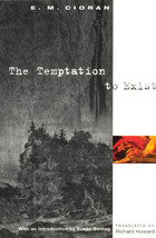 front cover of The Temptation to Exist