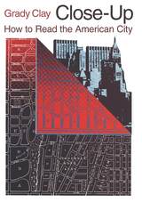 Close-Up: How to Read the American City