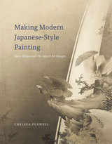 front cover of Making Modern Japanese-Style Painting