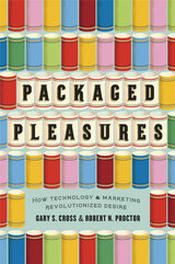 front cover of Packaged Pleasures