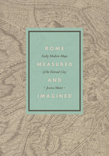 front cover of Rome Measured and Imagined
