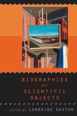 front cover of Biographies of Scientific Objects