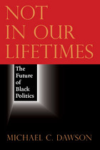 front cover of Not in Our Lifetimes