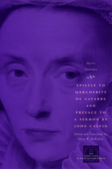 front cover of Epistle to Marguerite de Navarre and Preface to a Sermon by John Calvin