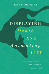 front cover of Displaying Death and Animating Life