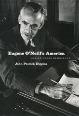 front cover of Eugene O'Neill's America