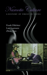 front cover of Narcotic Culture