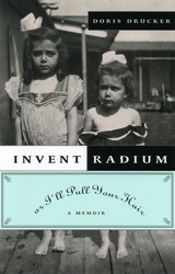 front cover of Invent Radium or I'll Pull Your Hair