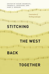 front cover of Stitching the West Back Together