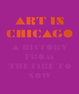 front cover of Art in Chicago