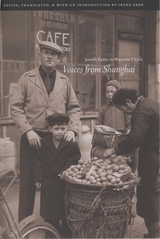 front cover of Voices from Shanghai