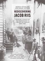 front cover of Rediscovering Jacob Riis