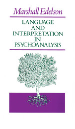 front cover of Language and Interpretation in Psychoanalysis