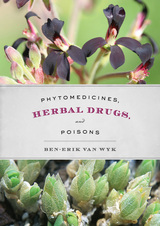 front cover of Phytomedicines, Herbal Drugs, and Poisons