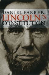 front cover of Lincoln's Constitution