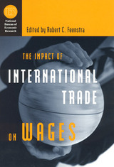 front cover of The Impact of International Trade on Wages