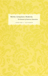 front cover of Women, Compulsion, Modernity