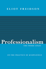 front cover of Professionalism, the Third Logic