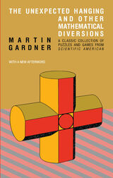 front cover of The Unexpected Hanging and Other Mathematical Diversions