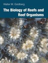 front cover of The Biology of Reefs and Reef Organisms