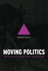 front cover of Moving Politics
