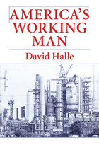 front cover of America's Working Man