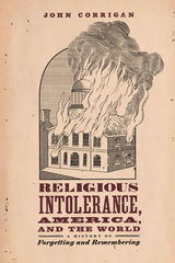 front cover of Religious Intolerance, America, and the World