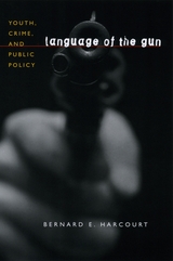 front cover of Language of the Gun