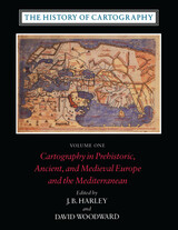 front cover of The History of Cartography, Volume 1